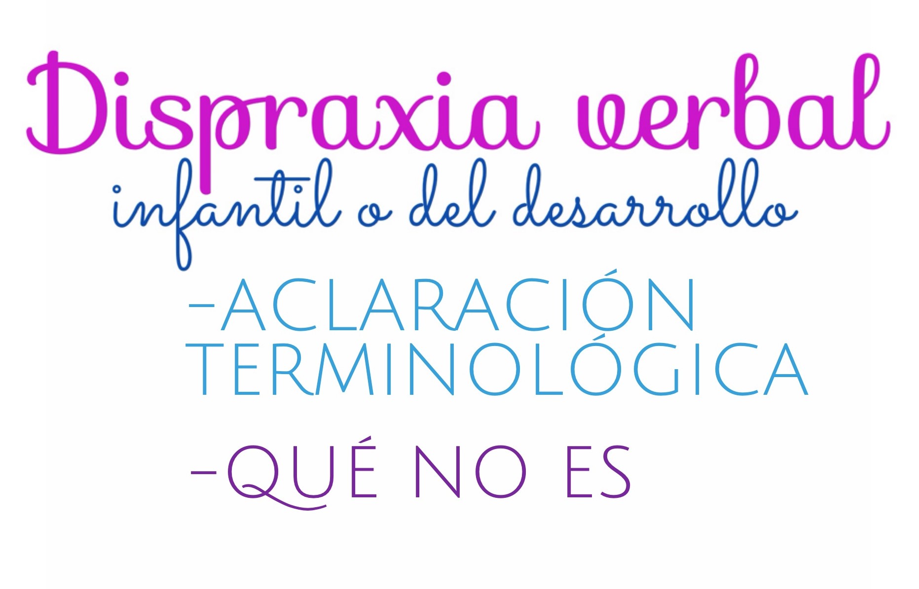 Dispraxia verbal